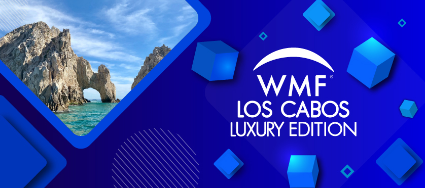 WMF Los Cabos Luxury Edition 2024